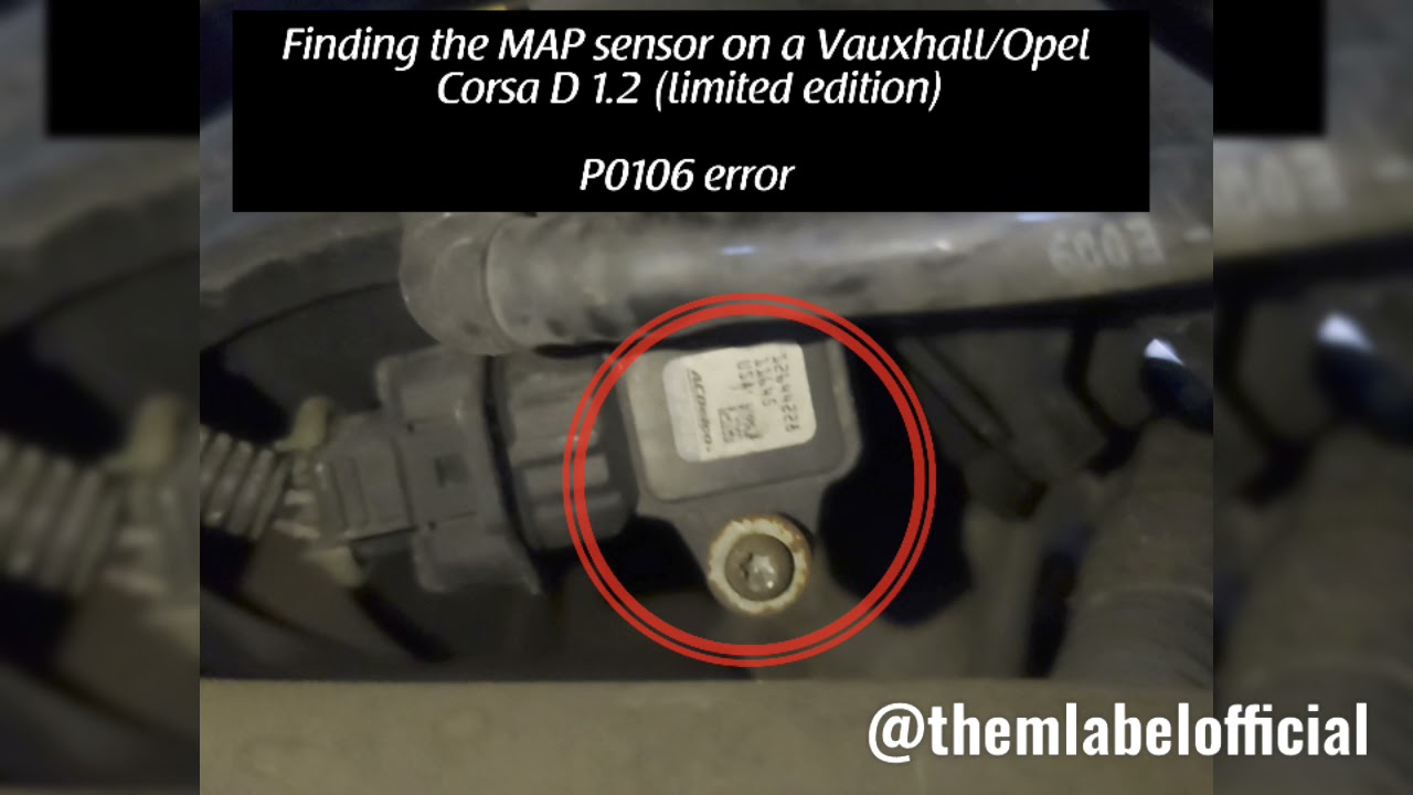 Finding the MAP sensor on a Vauxhall/Opel Corsa D 1.2 limited edition, P1060 error