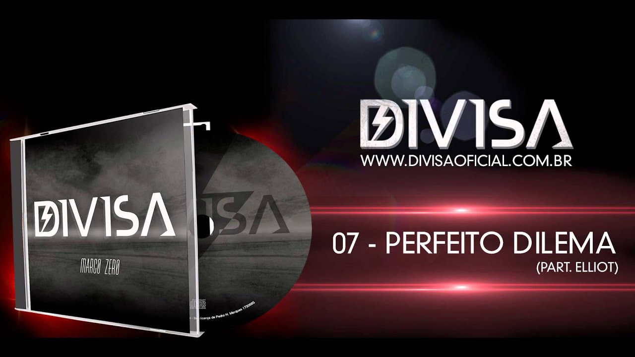 Divisa - Perfeito Dilema (Part. Elliot)