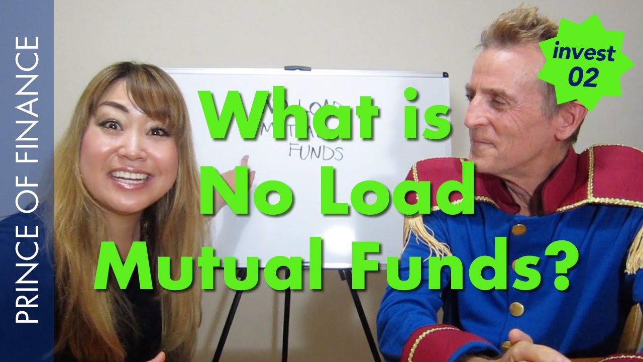 What are No Load Mutual Funds? (INVST❷)