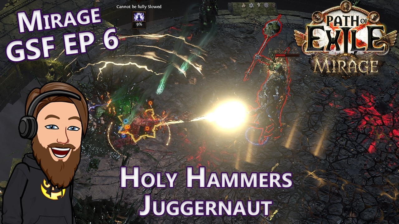 First Saresh Encounter & Exarch - Level 95 Holy Hammers Juggernaut - Mirage GSF EP 6