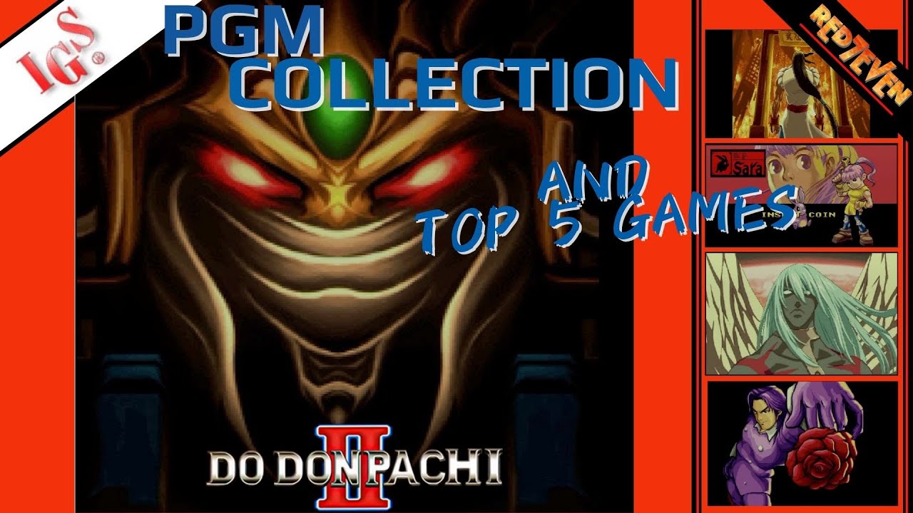 IGS PGM Collection and Top Five Games