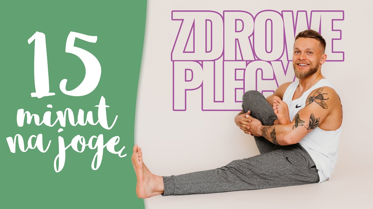 15 minut na jogę - zdrowe plecy ★☆☆☆