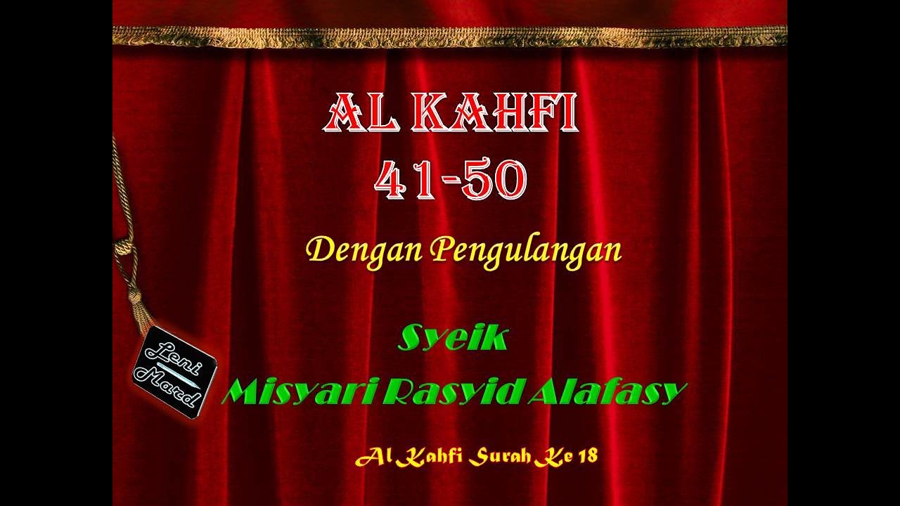 Al Kahfi 41-50(Repeat)