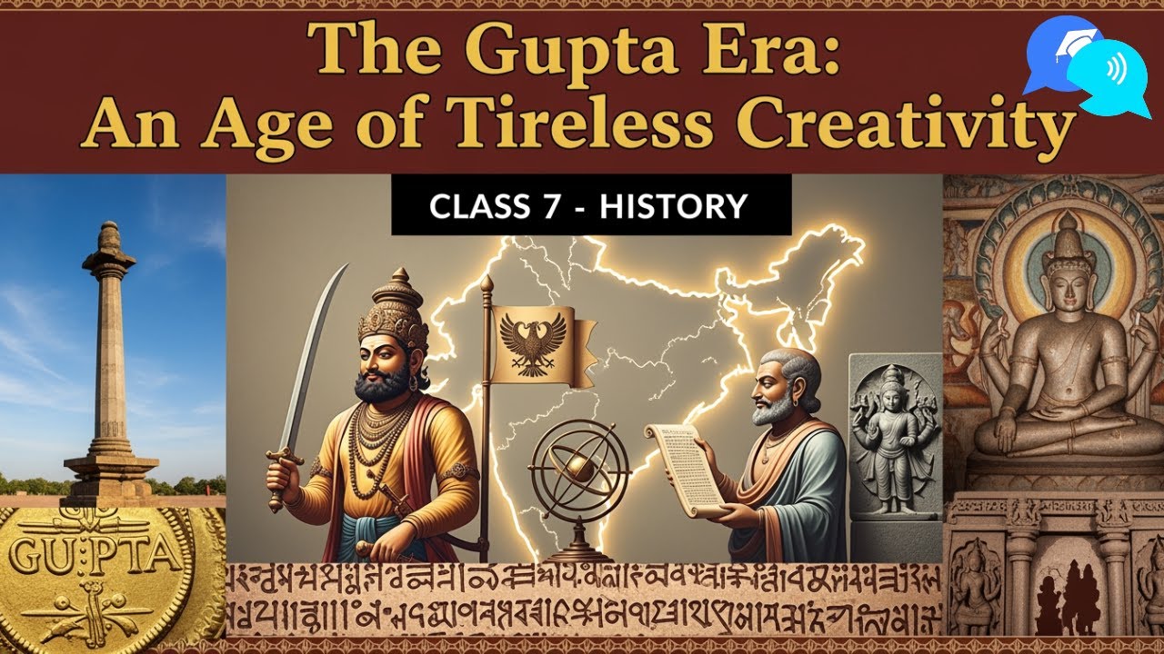 The Gupta Era and age of tireless creativity class 7 | The Gupta Era SST History Chapter 7