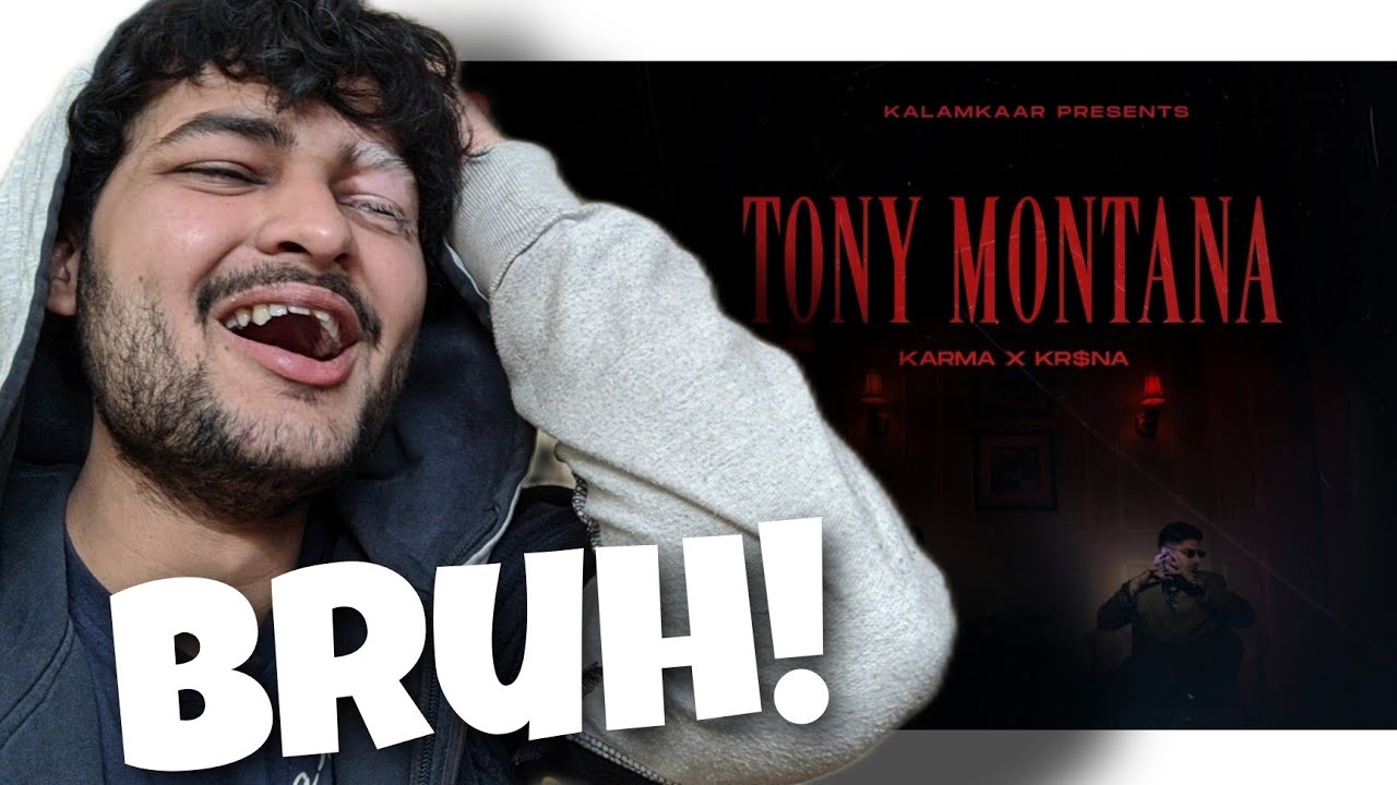 KARMA X KR$NA - TONY MONTANA | YASH REACTS