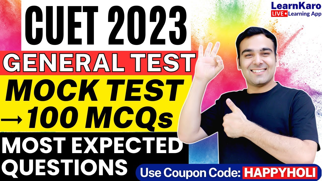 CUET 2023 | General Test🔥| 100+ Most Expected Questions