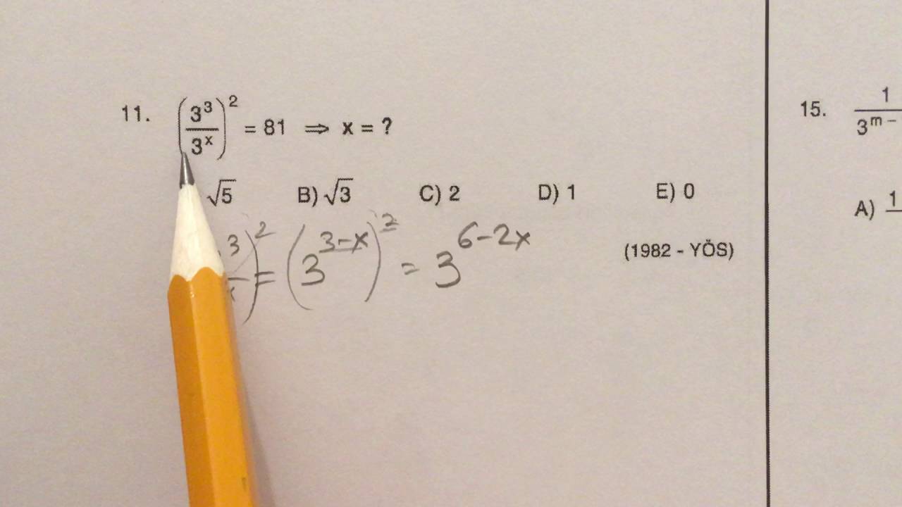 ösym sınavlarında çıkmış matematik soru çözümleri - üslü sayılar test 3/5
