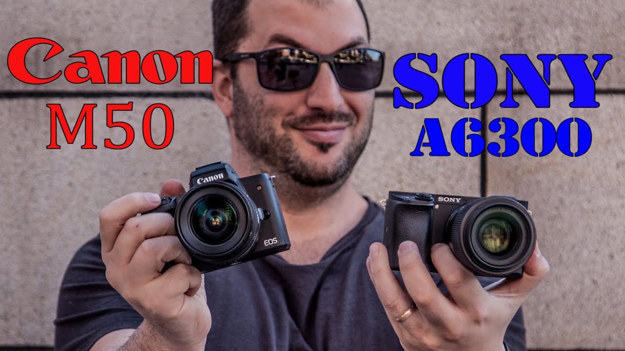 Canon M50 vs Sony A6300