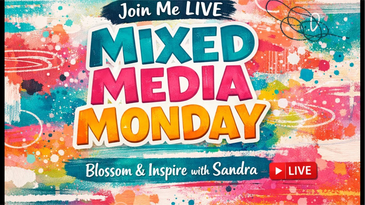 🎨 Mixed Media Monday Live | Let the FUN Begin