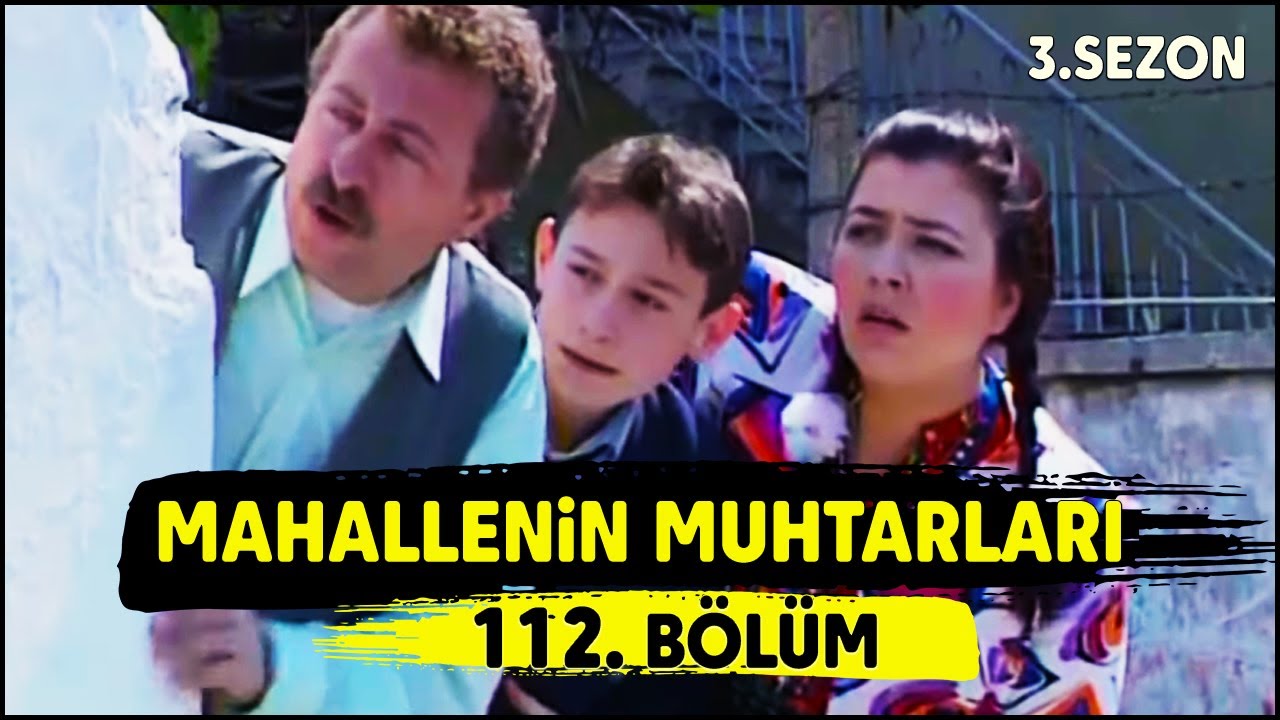 Mahallenin Muhtarları 