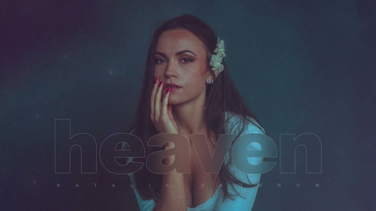 Natalia Skowron - Heaven