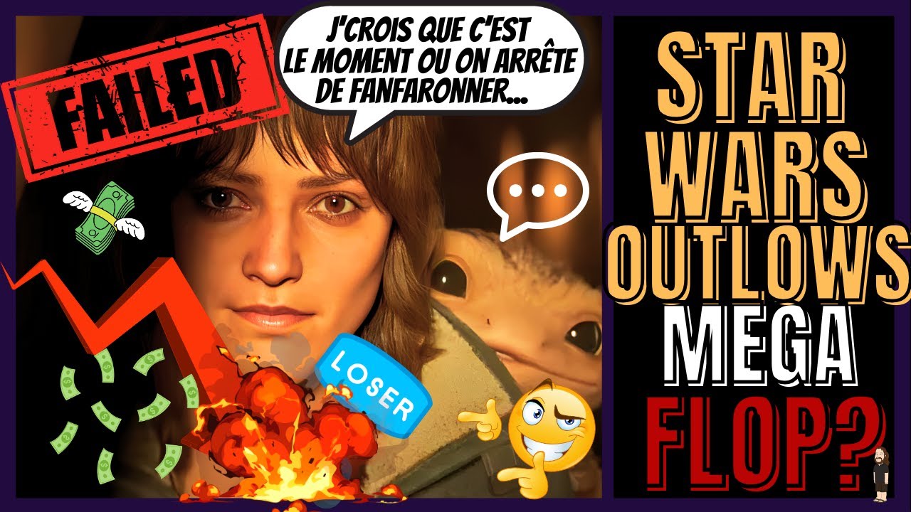 STAR WARS OUTLAWS (JEUX VIDÉO),UBISOFT: VERS UN MEGA FLOP
