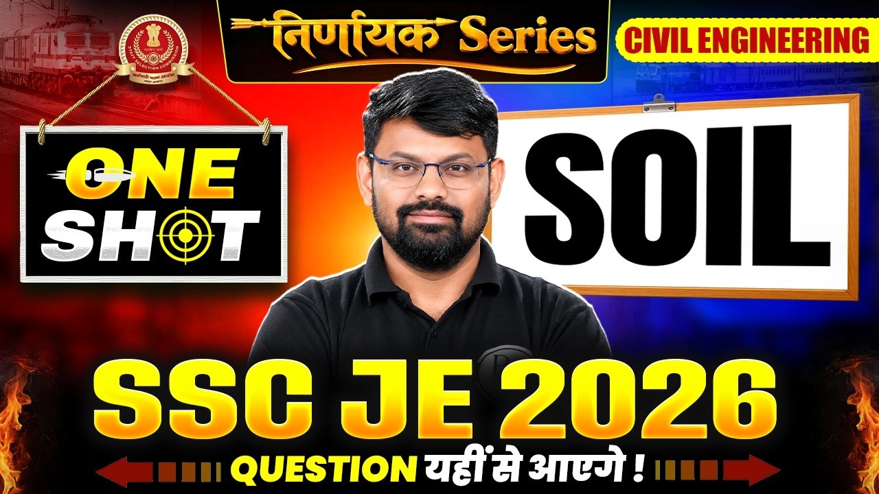 Soil One Shot Revision | SSC JE 2026 | Civil Engineering | Nirnayak Series