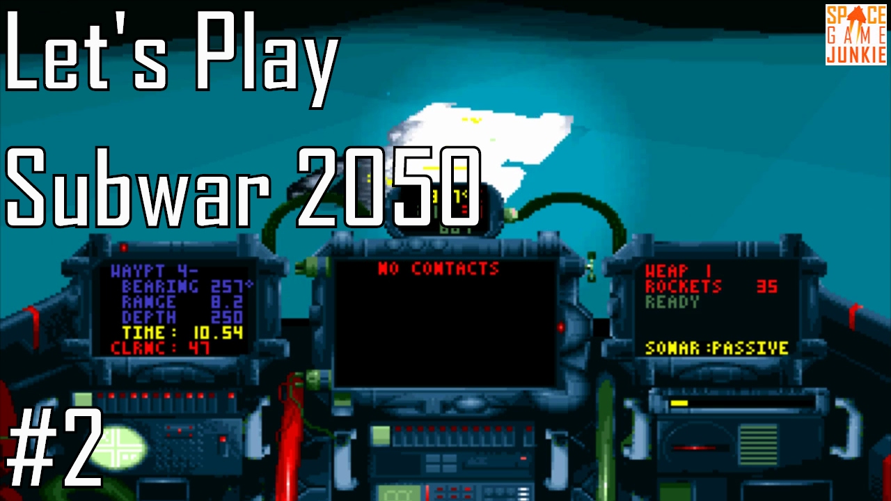 Subwar 2050 - Unclear Orders - Let's Play Entry 2 (2/5)