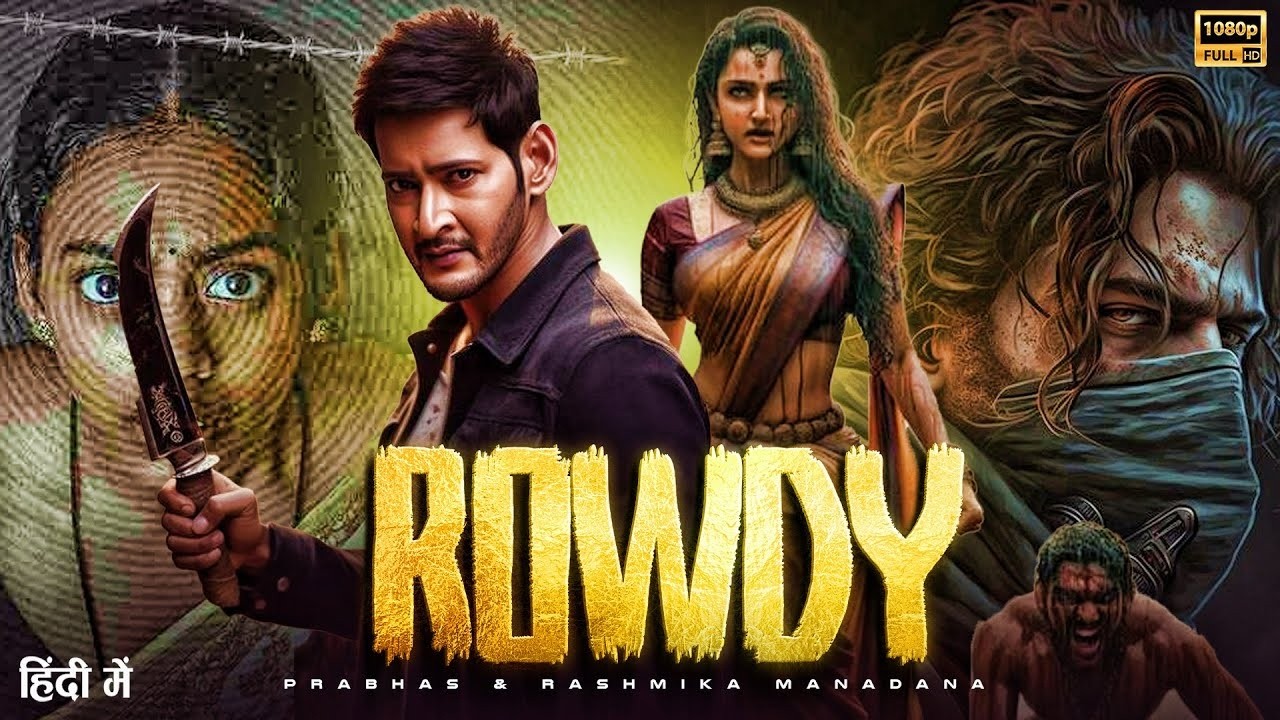 ROWDY (Hindi Dubbed) Full Movie 2026 | Mahesh Babu | New South Indian Hindi Dubbed Action Movies