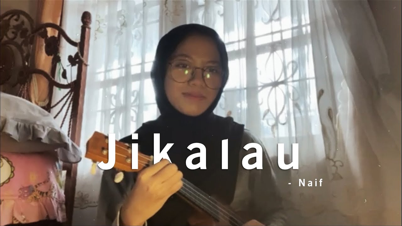 Jikalau - Naif ( Cover Anggidnps )
