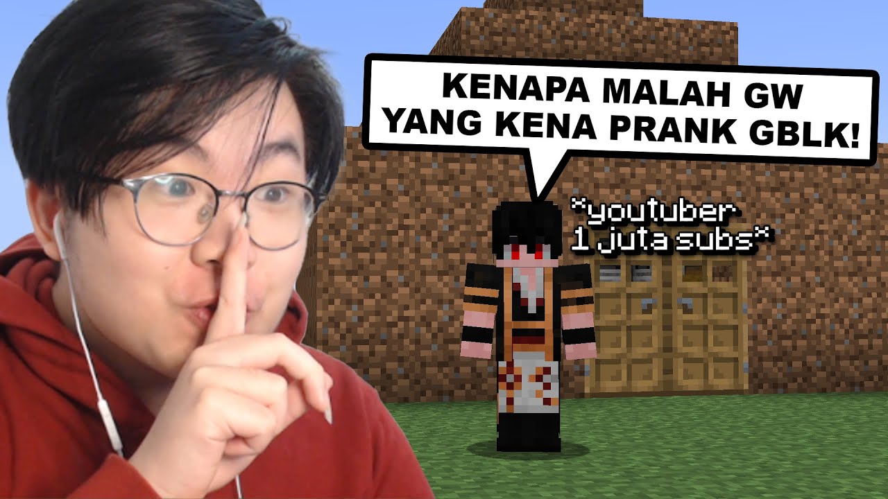 Youtuber Ini Ngajak Gw Prank Temennya di Minecraft, tapi Malah Gw Prank Balik Dia ...