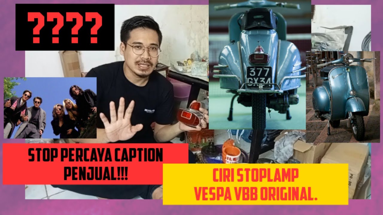 Pahami Ciri Stoplamp Vespa Vbb Original Siem!!!, daripada salah beli part Vespa.