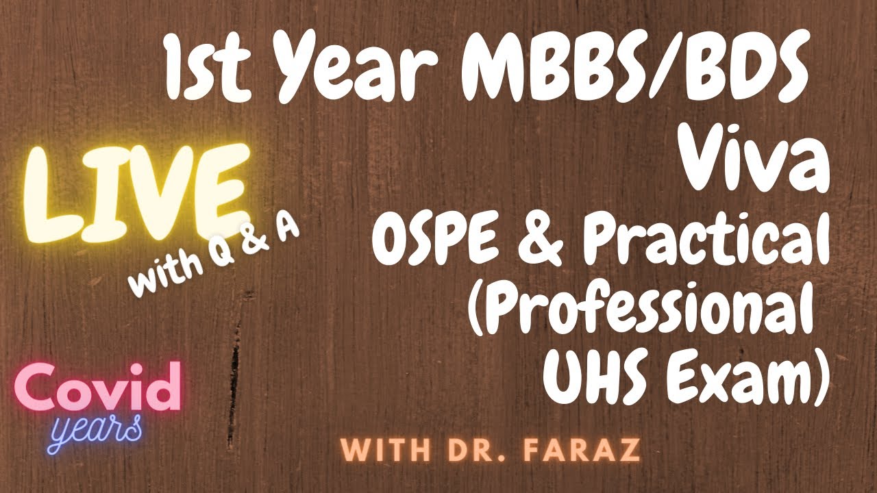 LIVE Q&A: UHS MBBS Prof OSPE, Practicals & Viva Preparation (1st Year MBBS)
