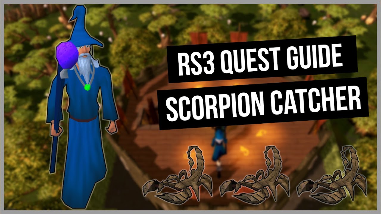 RS3: Scorpion Catcher Quest Guide - Ironman Friendly - RuneScape 3