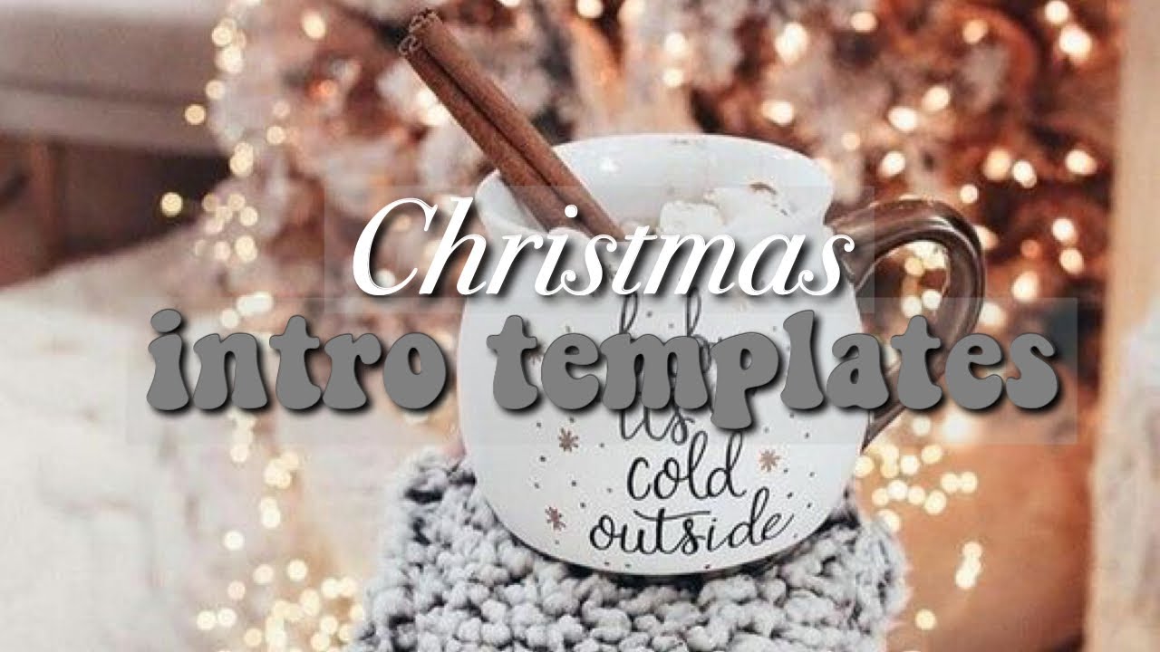 11 FREE Aesthetic Christmas Intro Templates 2020 No Text | VLOGMAS INTRO | VLOGMAS 2020 day 2