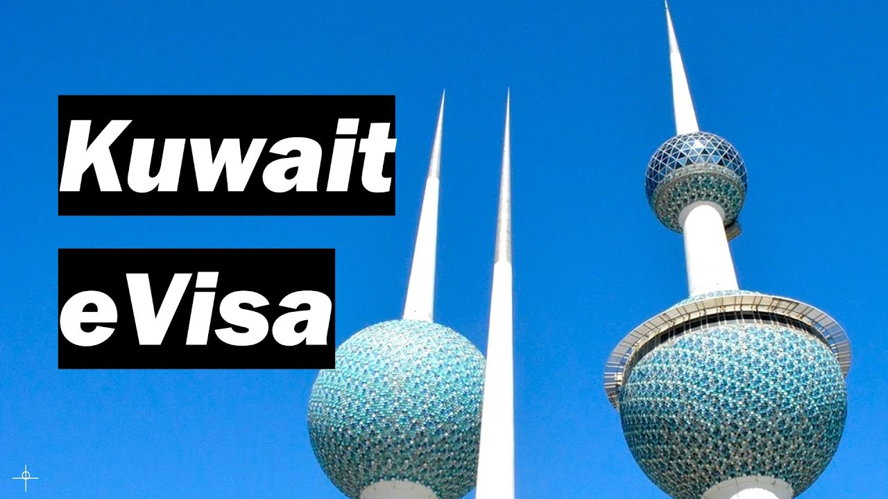 How to apply for the Kuwait eVisa 🇰🇼