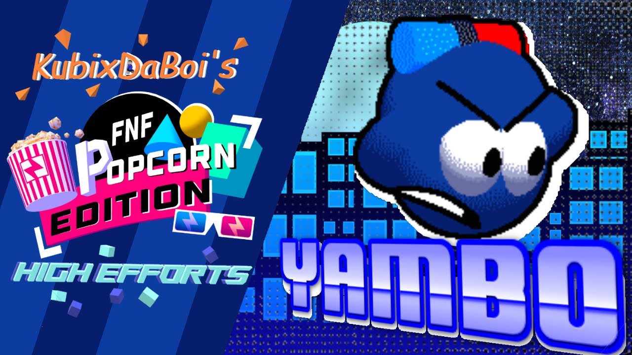 Unnamed Yambo Song | KubixDaBoi’s Popcorn Edition Fancharts