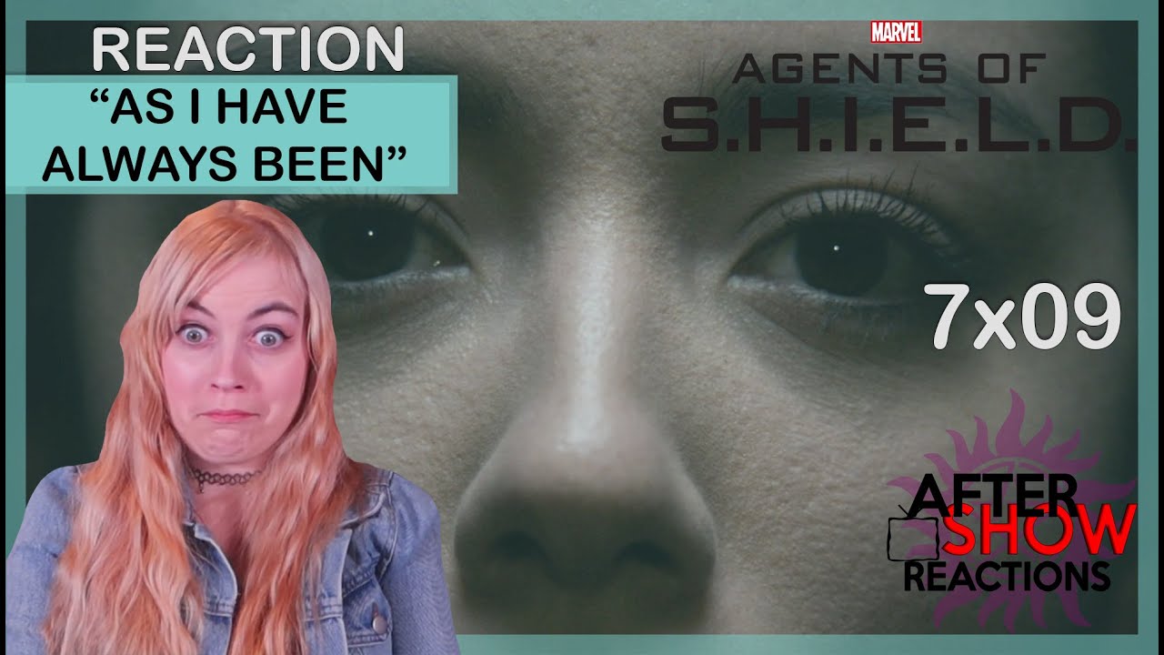 Агенты Щ.И.Т. 7x09 — Реакция на «Какой я всегда была» Часть 1