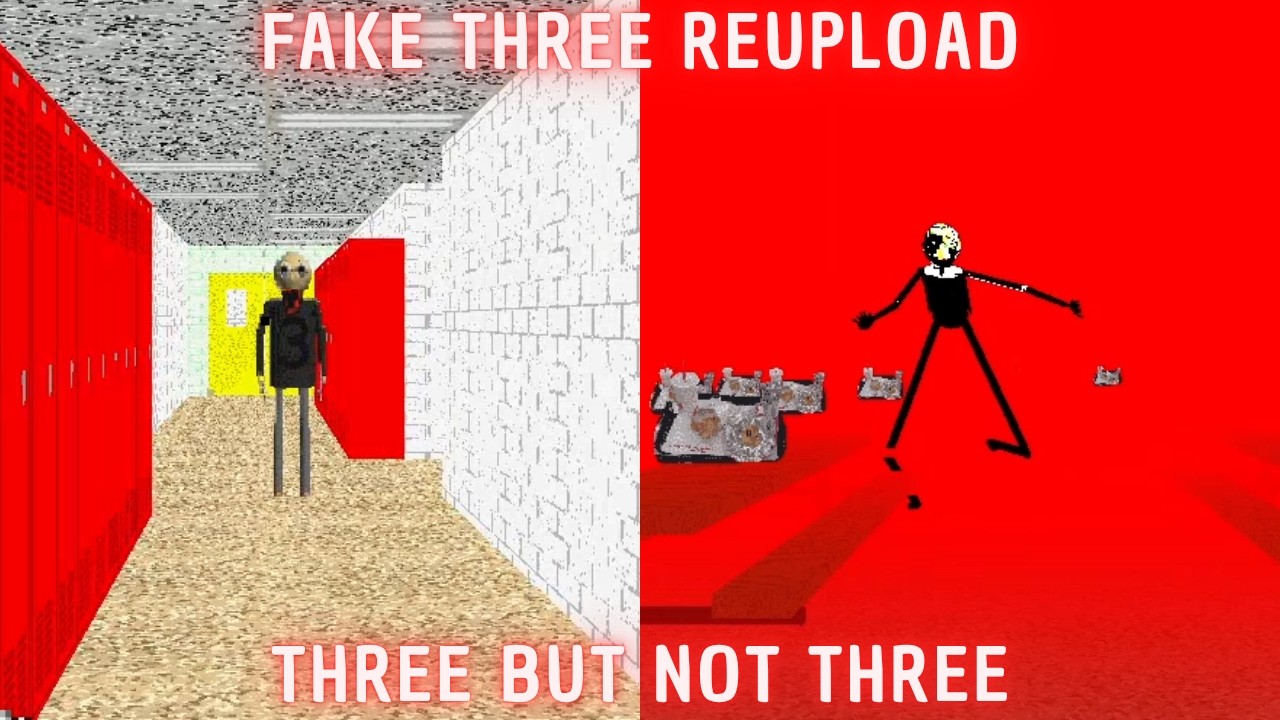 The Mod Is So Loud - Fake Three Reupload - Baldi's Basics Mod