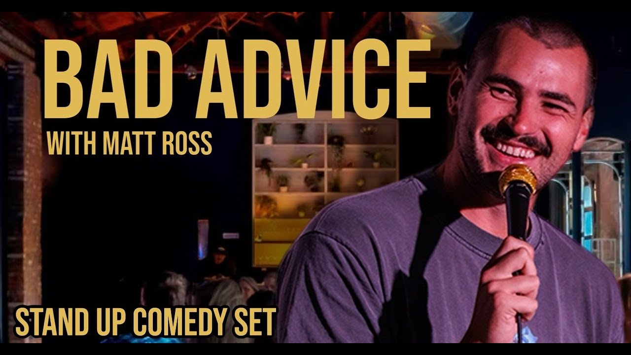 Bad Advice | Matt Ross | Full Improvised Comedy Set