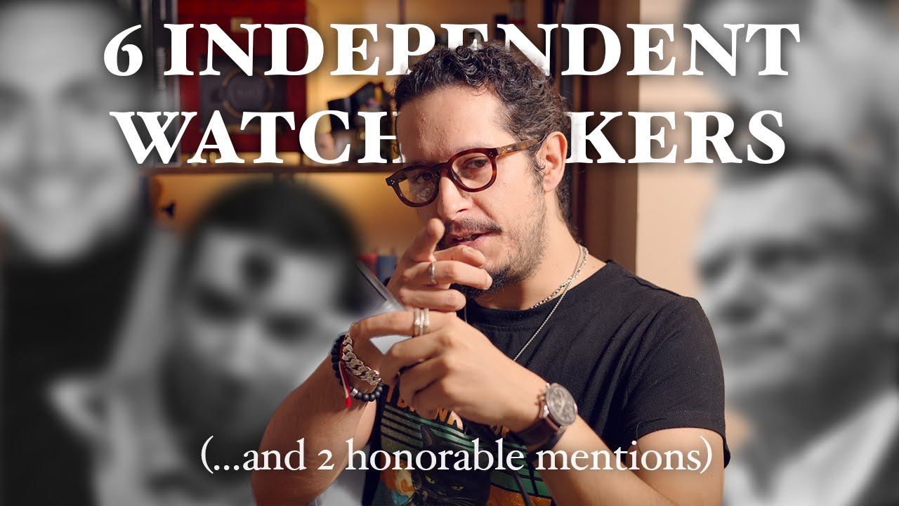 Six Independent Watchmakers To Keep Your Eyes On