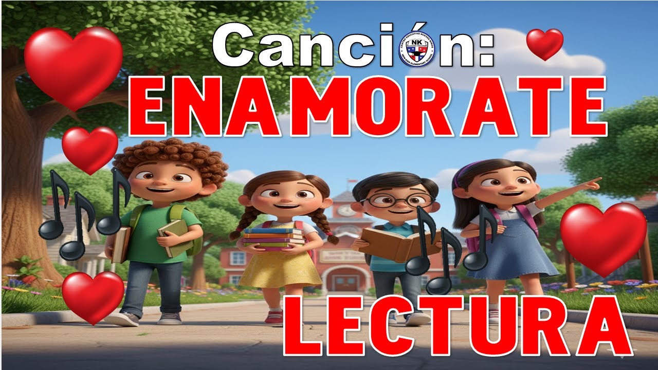 CANCION Enamórate de la lectura