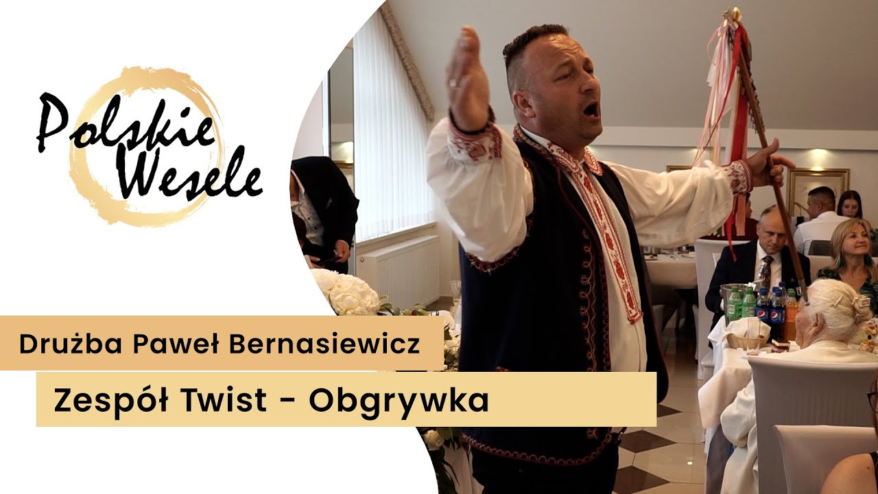 Drużba Paweł Bernasiewicz i zespół Twist - Obgrywka weselna! Odgrywki. Tradycyjne Polskie Wesele!