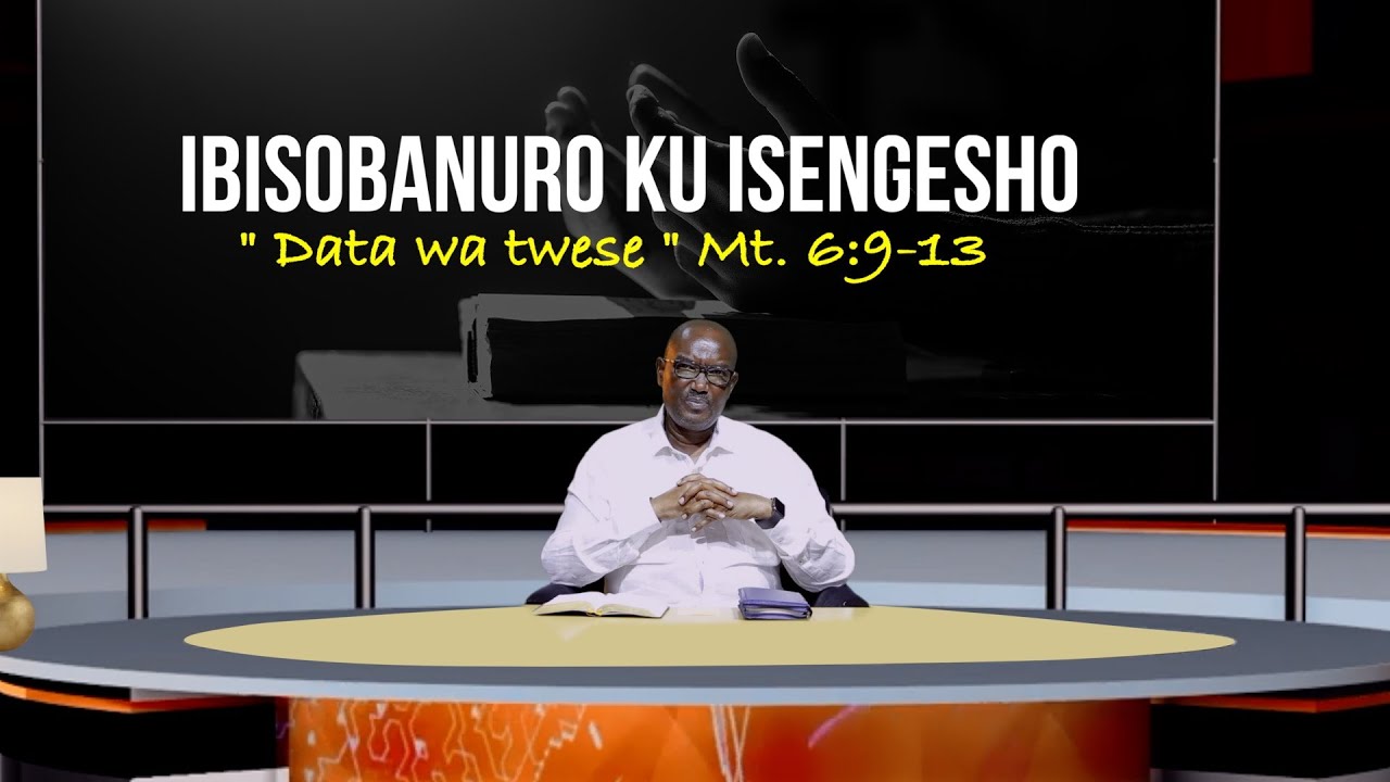 Ibisobanuro ku isengesho " Data wa twese "  | Dr. NKURUNZIZA François