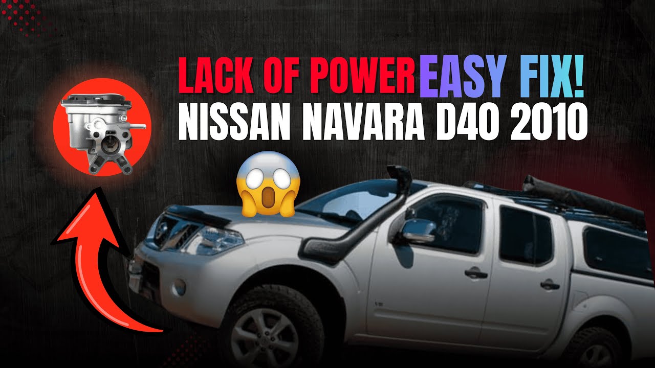 FIXED! Nissan Navara D40 'No Power' FIX (EGR Valve Mistake Costing You $$$)