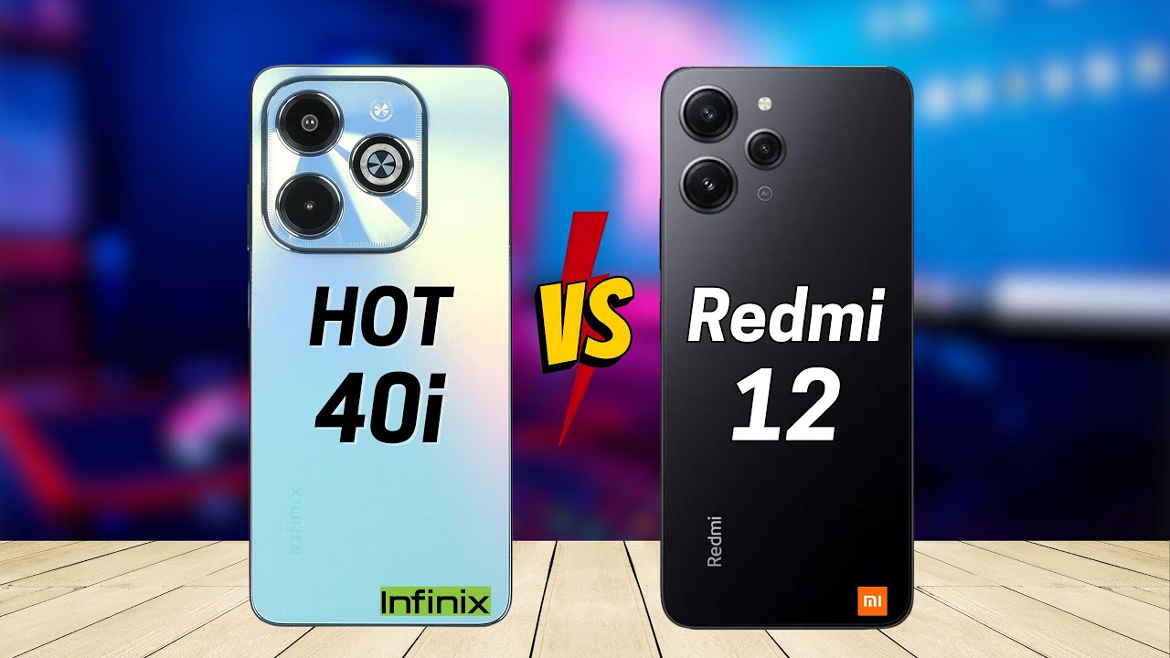 Infinix Hot 40i vs Redmi 12