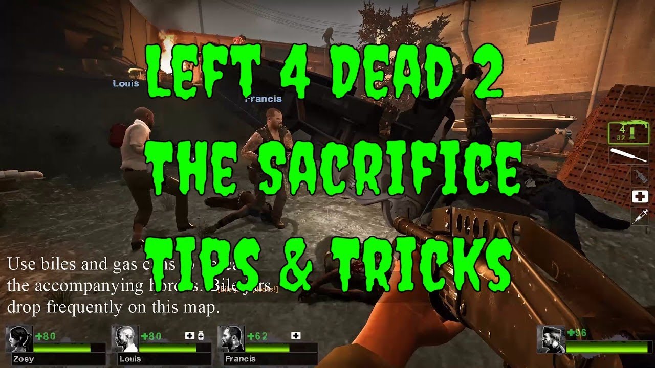 Left 4 Dead 2, The Sacrifice Campaign Tips, Tricks, & Strategies to Win.