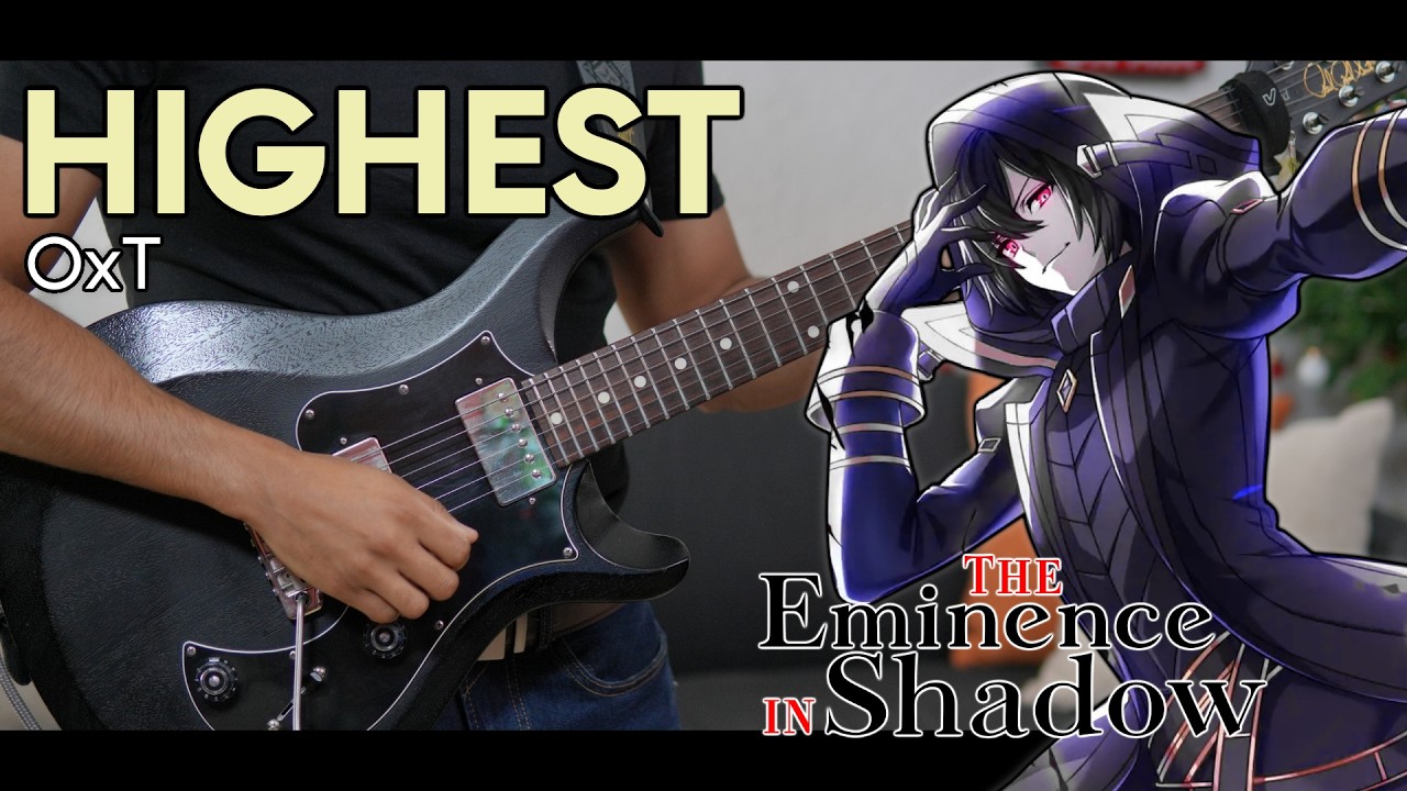 【TAB】 HIGHEST / OxT | The Eminence in Shadow (陰の実力者になりたくて! ) OP Cover