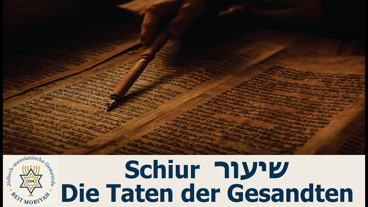 Schiur - Die Taten der Gesandten - 1. Teil