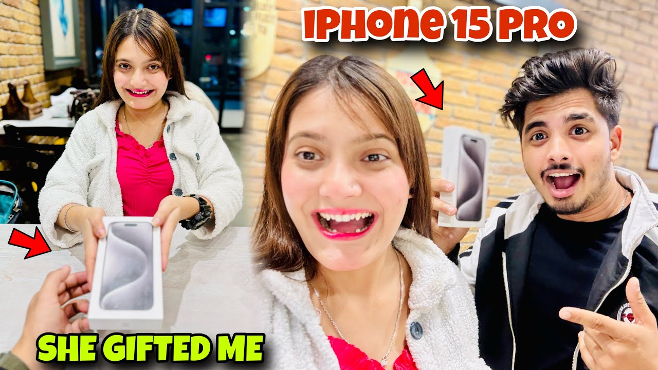 YeH KyA Kr DiYa TaNnu Ne 😵 || She Gifted Me iPhone 15 Pro 🤩
