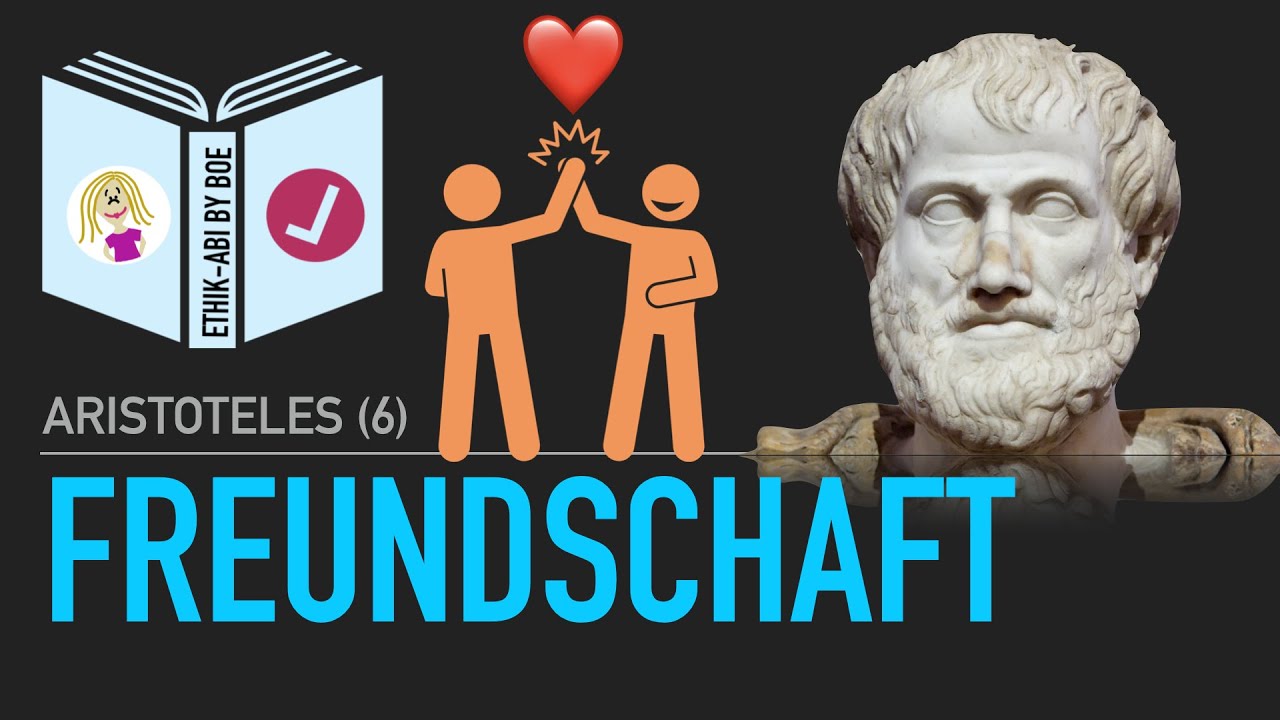 Aristoteles⎥Freundschaft