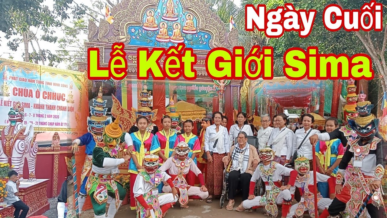 Chùa Ô Chúc/Ngày Cuối Lễ Kết Giới Sima Quá Đông Phật Tử Thăm Giữ Buổi Lễ 8/2/3/2026 | Khmersang 2 