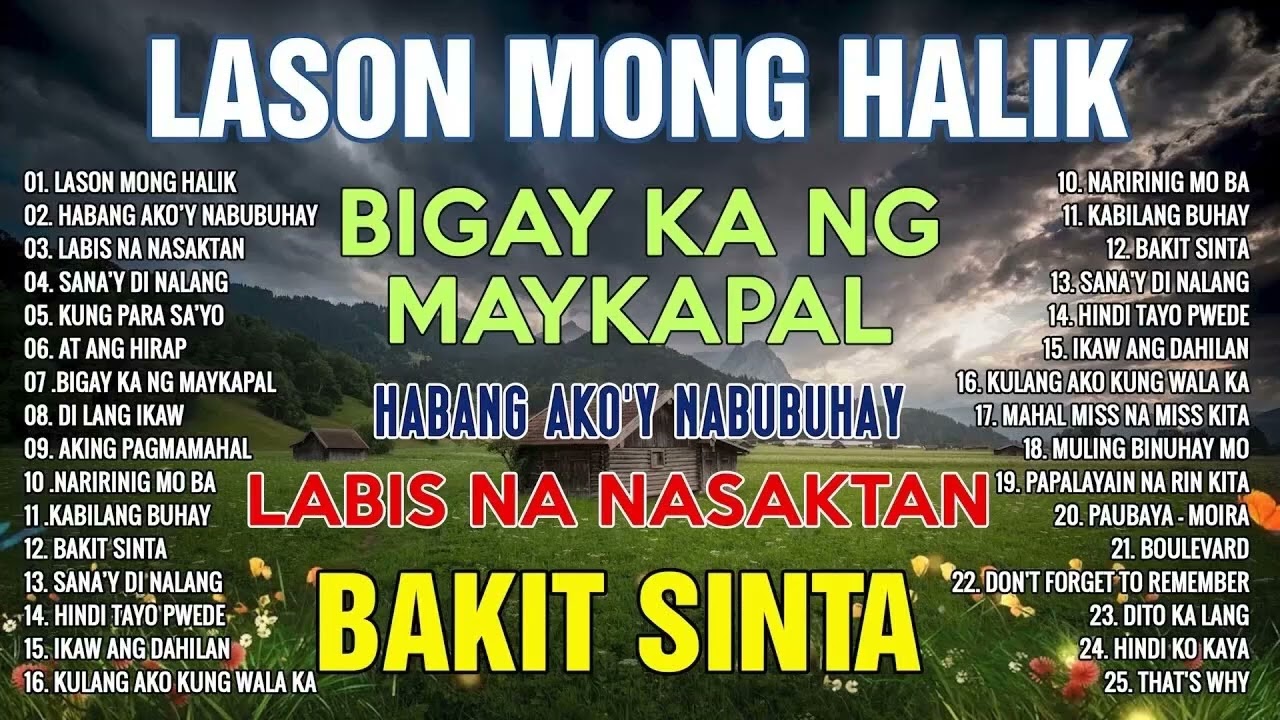 LASON MONG HALIK😭 Masasakit na Kanta Para sa mga Iniwan 😭 BrokenHearted Song Pamatay Puso Lov