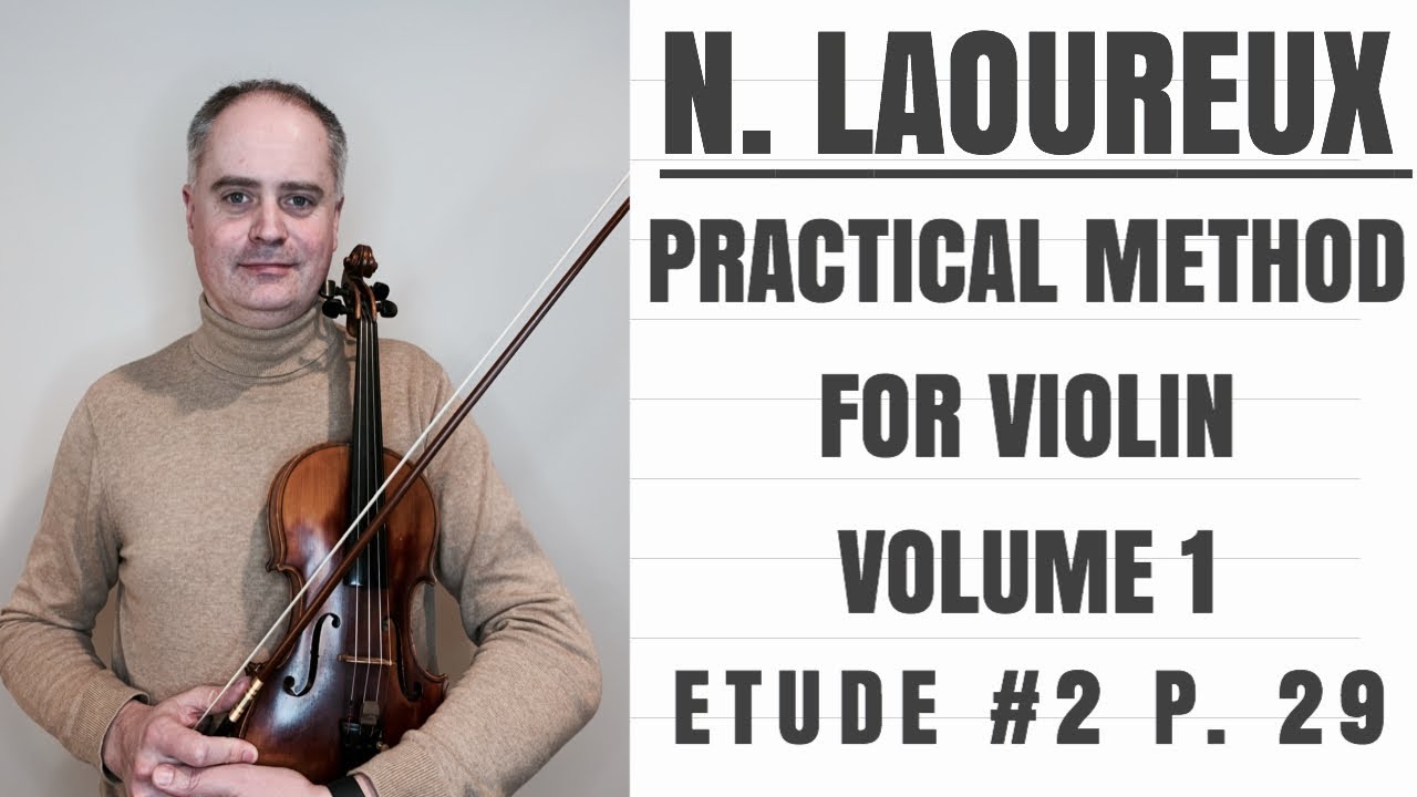 N. Laoureux - A Practical Method for Violin - Etude no. 2 (Volume 1) by @Violinexplorer