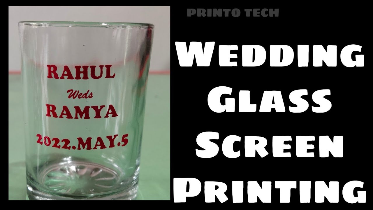 WEDDING GLASS SCREEN PRINTING [PRINTO TECH]