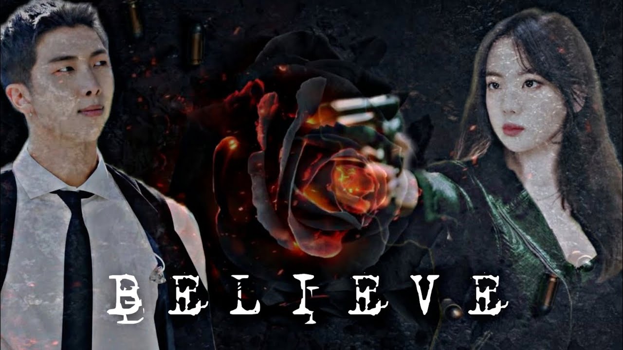 BELIEVE||NAMJIN ONE SHOT||