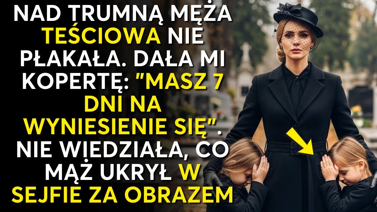 Teściowa wręczyła mi eksmisję na pogrzebie. List męża zniszczył jej plan