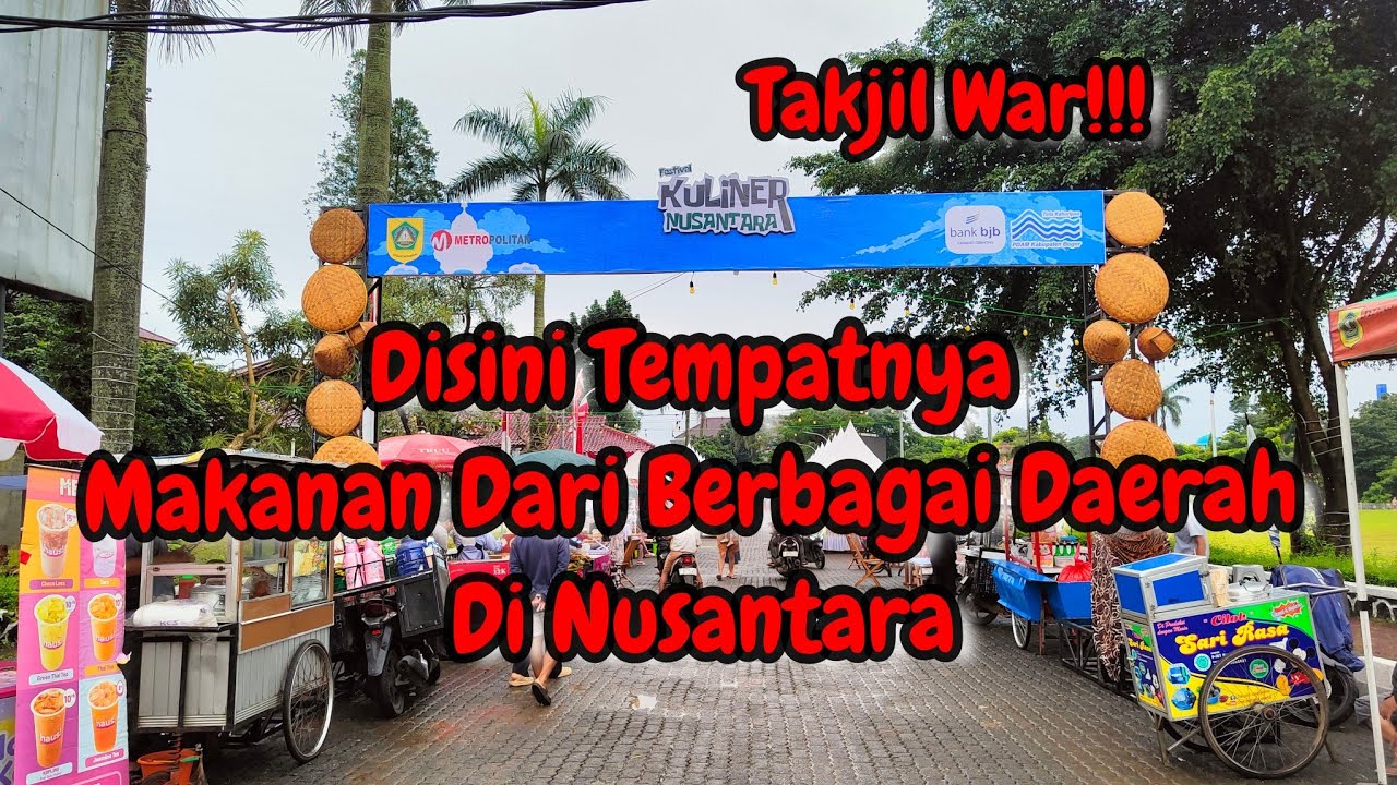 Berburu Takjil ‼️Di Pemda Kabupaten Bogor || Festival Kuliner Nusantara 
