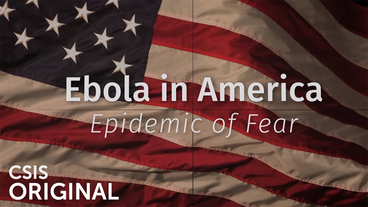 Ebola in America: Epidemic of Fear