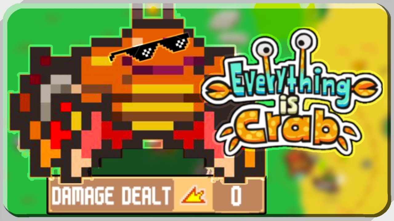CAN I WIN WITH ZERO DAMAGE DEALT in Everything is Crab